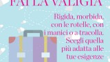 Scegli la valigia per le tue vacanze