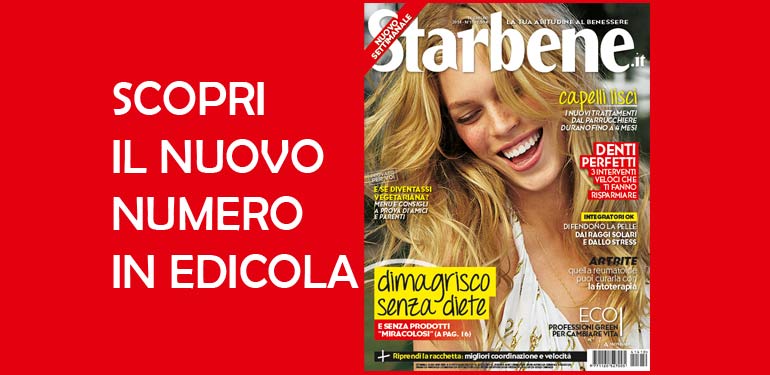 Starbene, le novità del numero 10 Starbene, le novità del numero 10